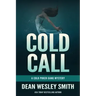 Cold Call: A Cold Poker Gang Mystery