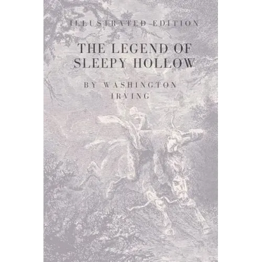 The Legend of Sleepy Hollow: Special and Illustrated Edition