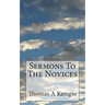 Sermons To The Novices