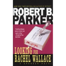 Looking for Rachel Wallace
