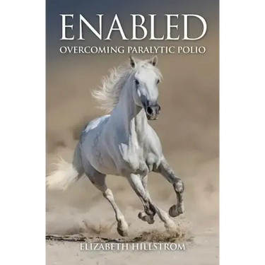 Enabled: Overcoming Paralytic Polio