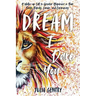 Dream-I Dare You: A Wake-Up Call to Greater Alignment in Your Faith, Family, Career, and Community