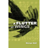 A Flutter of Wings