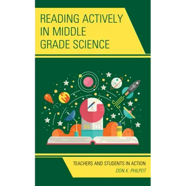 Reading Actively in Middle Grade Science: Teachers and Students in Action