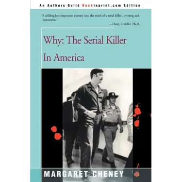 Why?: The Serial Killer in America