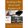 Building a Plex Server with Raspberry Pi
