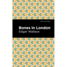 Bones in London