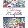Coloring For Adults, a Doodling Coloring Book