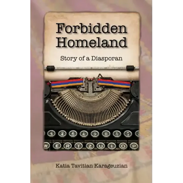 Forbidden Homeland: Story of a Diasporan