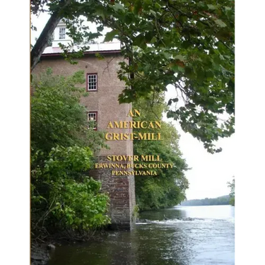 An American Grist Mill