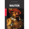 The Inconsiderate Waiter