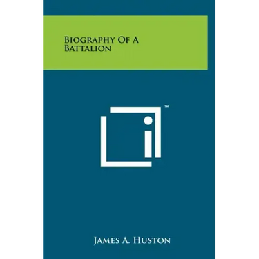 Biography Of A Battalion