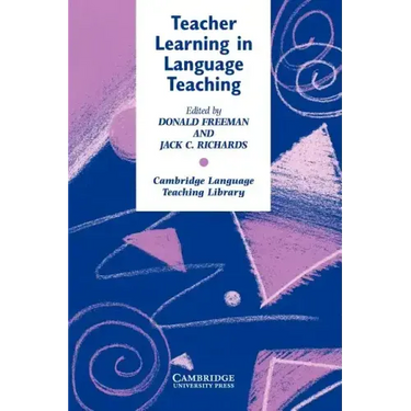 Teacher Learning in Language Teaching