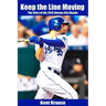 Keep the Line Moving: The Story of the 2015 Kansas City Royals