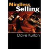 Mindless Selling