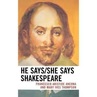 He Says/She Says Shakespeare