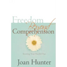Freedom Beyond Comprehension