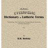 Mottola's Cyclopedic Dictionary of Lutherie Terms: Terminology of the Construction of Stringed Musical Instruments, with Many Illustrations