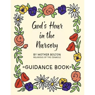 God's Hour in the Nursery: Guidance Book