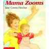 Mama Zooms