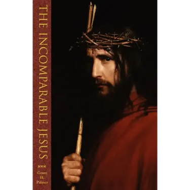 The Incomparable Jesus
