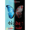 Hyde, an Urban Fantasy