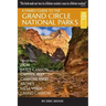 A Family Guide to the Grand Circle National Parks: Covering Zion, Bryce Canyon, Capitol Reef, Canyonlands, Arches, Mesa Verde, Grand Canyon