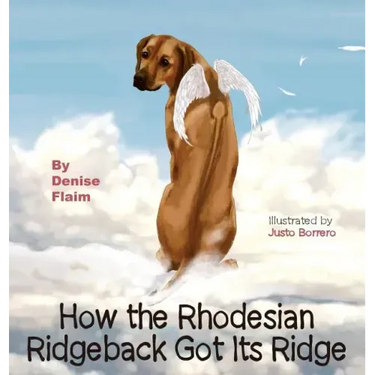 How The Rhodesian Ridgeback Got Its Ridge
