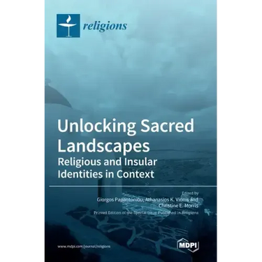 Unlocking Sacred Landscapes: Religious and Insular Identities in Context