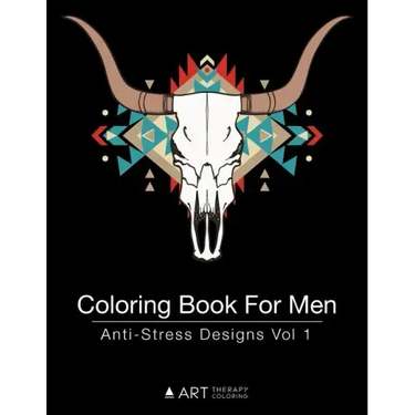 Coloring Book For Men: Anti-Stress Designs Vol 1