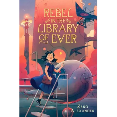 Rebel in the Library of Ever