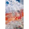 Invisible Lives