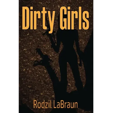 Dirty Girls