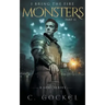 Monsters: I Bring the Fire Part II: (A Loki Story)