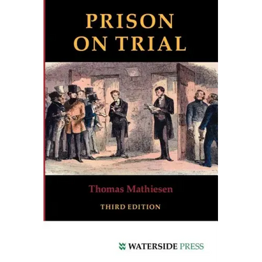 Prison on Trial