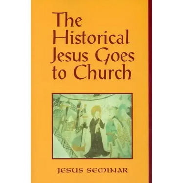 The Historical Jesus Goes to Church