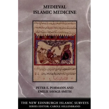 Medieval Islamic Medicine