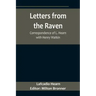 Letters from the Raven: Correspondence of L. Hearn with Henry Watkin