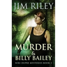 Murder & Billy Bailey