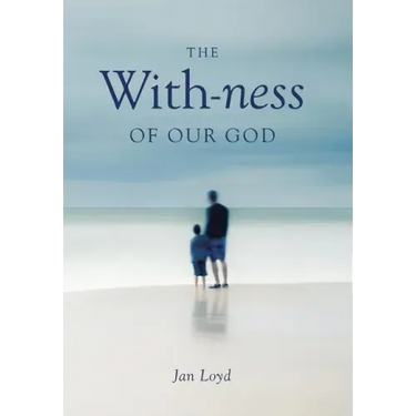 The With-ness of our God: Relationship in Every Dimension