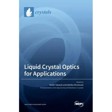 Liquid Crystal Optics for Applications