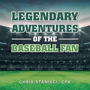 Legendary Adventures of the Baseball Fan