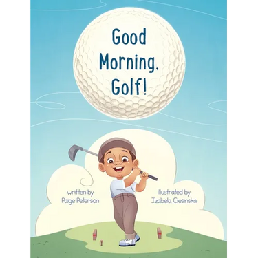 Good Morning, Golf!