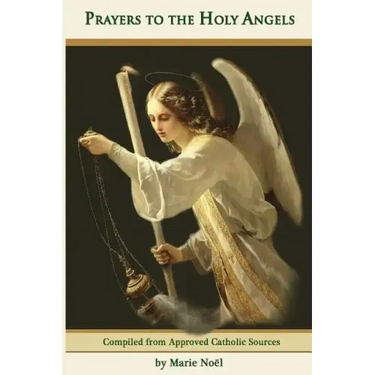 Prayers to the Holy Angels