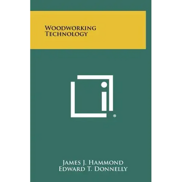 Woodworking Technology