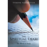 The Spiritual Exam: Six Words to Study