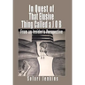 In Quest of That Elusive Thing Called a J O B: From an Insider's Perspective
