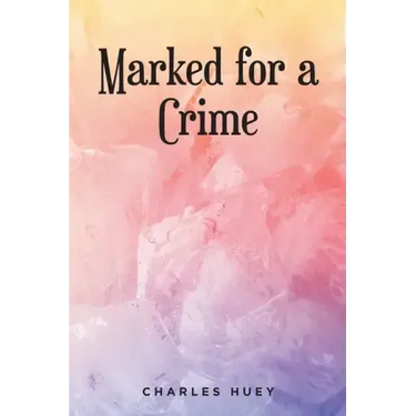 Marked for a Crime