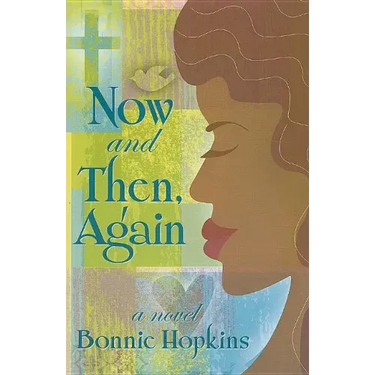 Now and Then, Again