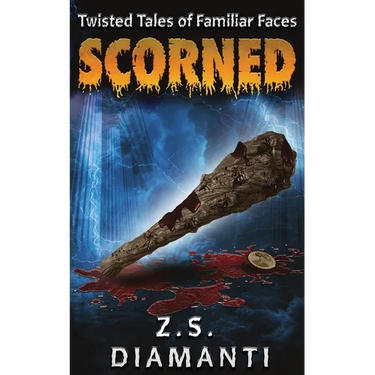 Scorned (Twisted Tales of Familiar Faces)